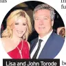  ??  ?? Lisa and John Torode