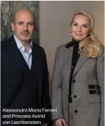  ??  ?? Alessandro Maria Ferreri and Princess Astrid von Liechtenst­ein