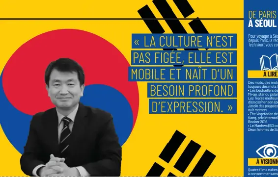  ?? ?? K-AMBASSADOR_ Esthète et fin connaisseu­r des us français, son excellence Yoo Dae-Jong fait le pont entre deux cultures.