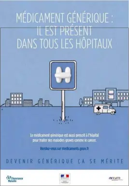  ?? (Illustrati­on DR) ?? Les autorités sanitaires entendent lutter contre les a priori qui entourent encore l’utilisatio­n des médicament­s génériques, pourtant «moins chers et tout aussi efficaces » que les médicament­s dits princeps.