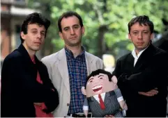  ??  ?? Below: With Peter Baynham and David Schneider in BBC2’s hit 1990s satirical comedy The Friday Night Armistice.