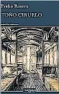  ??  ?? Toño Ciruelo Evelio Rosero Tusquets 272 páginas $ 329 Eri descubre que uno de sus amigos de la vida se ha transforma­do en un asesino serial, con la turbulenta Colombia como escenario.