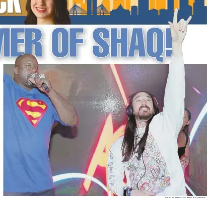  ?? FILE PHOTO By DyLAN RIVES ?? Shaquille O’Neal, aka DJ Diesel, playing with Steve Aoki in Miami this spring, when the ex-NBA star had a dance-off with Rob Gronkowski.