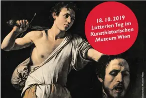  ?? BILD: SN/KHM WIEN ?? Am 18. Oktober ist Lotterien Tag im KHM Wien.