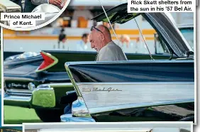  ?? ?? Rick Skett shelters from the sun in his ’57 Bel Air.