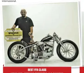  ??  ?? BEST FFA CLASS VEROLAND, KICKASS CHOPPERS, H-D PANHEAD