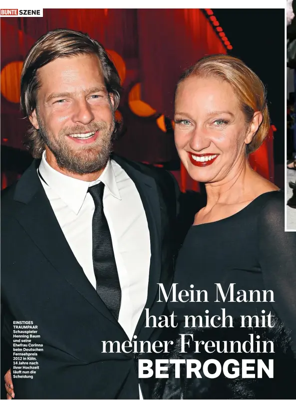  ??  ?? SZENE EINSTIGES TRAUMPAAR Schauspiel­er Henning Baum und seine Ehefrau Corinna beim Deutschen Fernsehpre­is 2012 in Köln. 14 Jahre nach ihrer Hochzeit läuft nun die Scheidung
