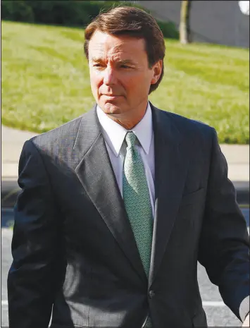  ?? GERRY BROOME / ASSOCIATED PRESS (2012) ?? Former presidenti­al candidate and Democratic Sen. John Edwards arrives May 17, 2012, at a federal courthouse in Greensboro, N.C.