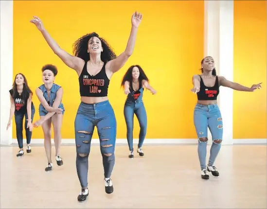  ?? Christina House Los Angeles Times ?? THE SYNCOPATED LADIES in action in downtown Los Angeles, including Melissa Tannus, left, Assata Madison, Chloe Arnold, Maud Arnold and Anissa Lee.