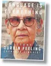  ??  ?? The short documentar­y “Durbin Feeling: Language Is Everything” will be shown Sept. 3 during the Cherokee Nation Film Office's Drive-In Movie Nights in Tahlequah. Renowned Cherokee linguist Durbin Feeling died Aug. 19 at age 74. [POSTER IMAGE PROVIDED]