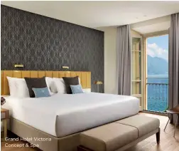 ??  ?? Grand Hotel Victoria Concept & Spa