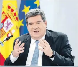  ?? AGENCIAS ?? El ministro de Inclusión, Seguridad Social y Migracione­s, José Luis Escrivá.