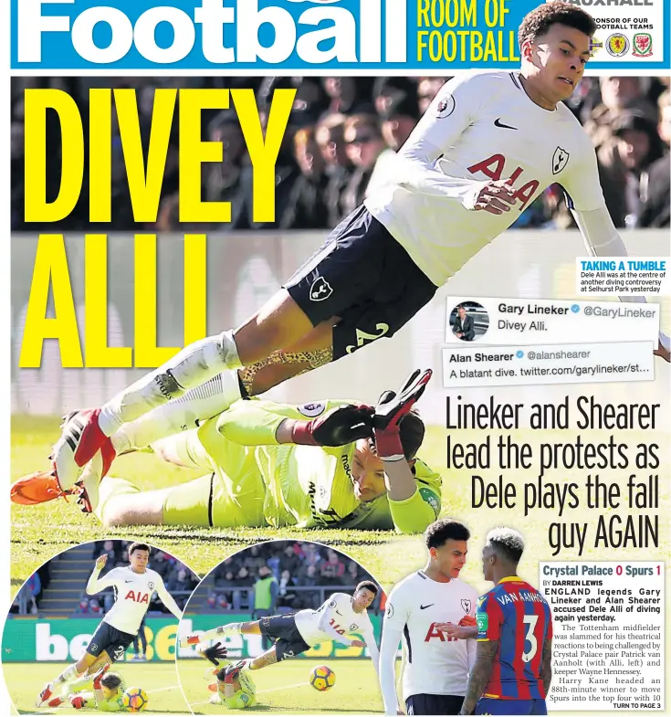  ??  ?? TAKING A TUMBLE Dele Alli was at the centre of another diving controvers­y at Selhurst Park yesterday