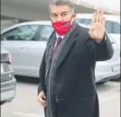  ?? FOTO: PEP MORATA ?? Joan Laporta, ayer a su llegada