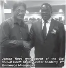  ??  ?? Joseph Rego with patron of the Old Mutual Heath Streak Cricket Academy, VP Emmerson Mnangagwa