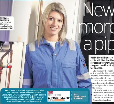  ??  ?? OVERALL SUCCESS Lisa Hamilton ditched her temping job to train as plumber