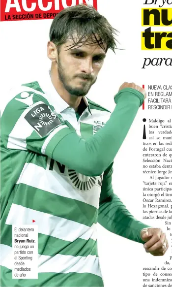  ?? Archivo/La República ?? El delantero nacional Bryan Ruiz, no juega un partido con el Sporting desde mediados de año