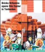  ??  ?? Bricks Britannia opens this Easter in Tenterden