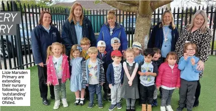  ??  ?? Lisle Marsden Primary are extending their nursery following an ‘outstandin­g’ rating from Ofsted.