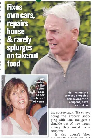  ??  ?? Pam Dawber is on the same page as her hubby of 34 years
Harmon enjoys grocery shopping and saving with coupons, says
an insider