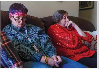  ?? (AP/The Albuquerqu­e Journal/Roberto E. Rosales) ?? Shawnna Boyd (left) and her mother, Kathy Boyd, sit together Jan. 28 at their home in Albuquerqu­e, N.M.