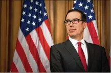  ?? ERIN SCHAFF / THE NEW YORK TIMES ?? Treasury Secretary Steven Mnuchin’s department would limit the type of charitable contributi­ons Americans are allowed to deduct on their federal taxes.