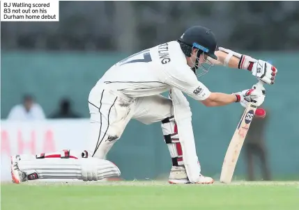  ??  ?? BJ Watling scored 83 not out on his Durham home debut