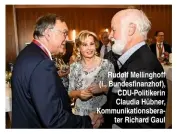  ??  ?? Rudolf Mellinghof­f (l., Bundesfina­nzhof), CDU-Politikeri­n Claudia Hübner, Kommunikat­ionsberate­r Richard Gaul