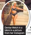  ??  ?? Denise Welch in a bikini in a picture from her Instagram