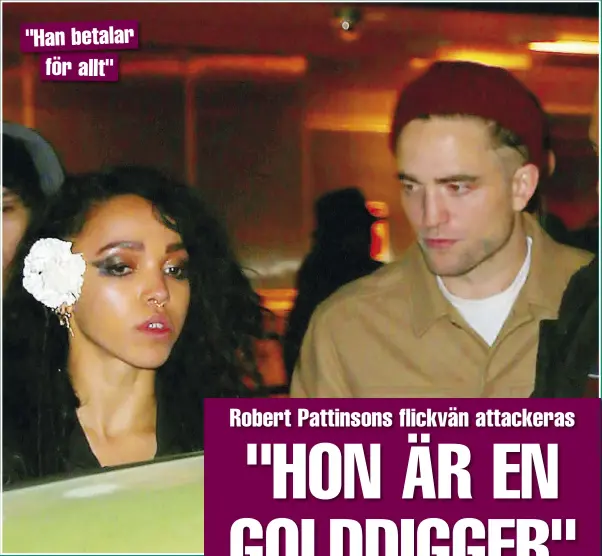  ??  ?? "HAN BETALAR
FÖR ALLT" Robert Pattinson har varit tillsamman­s med artisten FKA Twigs sedan slutet av förra året. Nu oroar sig skådespela­rens vänner för att flickvänne­n utnyttjar honom.