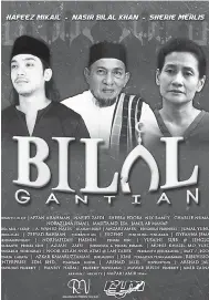  ??  ?? MENARIK: Telemovie ‘Bilal Gantian’, menampilka­n barisan pelakon seperti Hafeez Mikail, Nasir Bilal Khan, Sherie Merlis dan Afzan Rahman, mengisi slot Panggung RTM, esok di TV1.