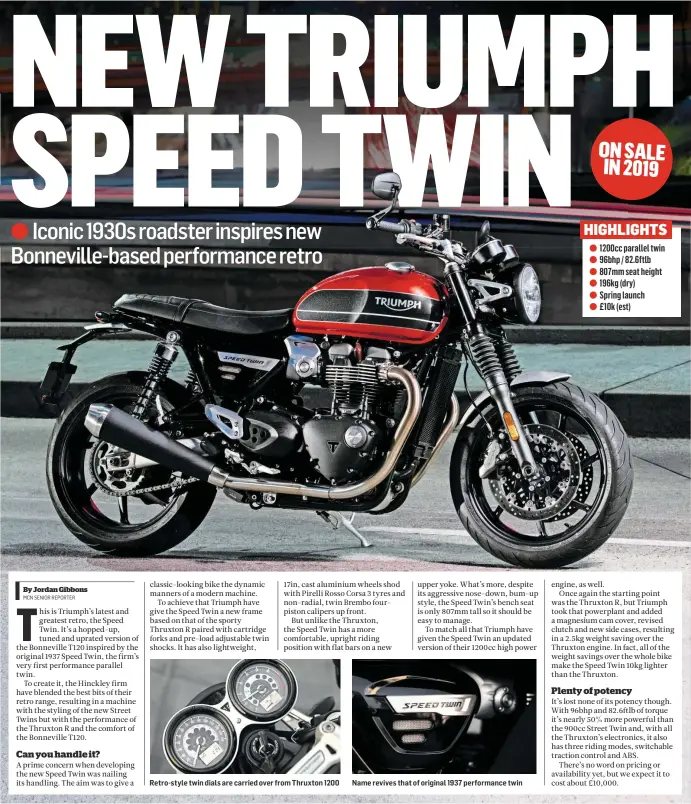  ??  ?? Retro-style twin dials are carried over from Thruxton 1200 Name revives that of original 1937 performanc­e twin