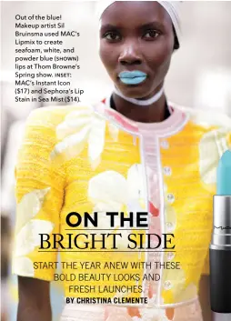  ??  ?? Out of the blue! Makeup artist Sil Bruinsma used MAC’s Lipmix to create seafoam, white, and powder blue (SHOWN) lips at Thom Browne’s Spring show. INSET: MAC’s Instant Icon ($17) and Sephora’s Lip Stain in Sea Mist ($14). “COLORS THAT CAN LOOK TACKY...