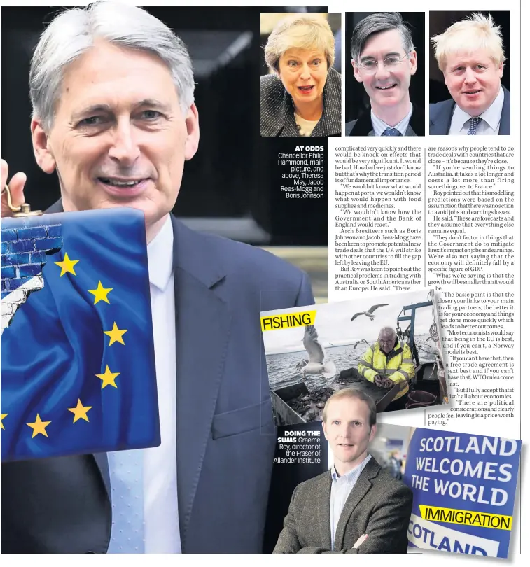  ??  ?? AT ODDS Chancellor Philip Hammond, main picture, and above, Theresa May, Jacob Rees-Mogg and Boris Johnson DOING THE SUMS Graeme Roy, director of the Fraser of Allander Institute