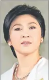  ??  ?? YINGLUCK SHINAWATRA