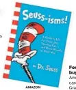  ?? AMAZON ?? Most likely to rule the world: This “Guide to Life” collection of quotes from Dr. Seuss’ bestsellin­g book makes a perfect gift for graduation. $9.34, amazon.com