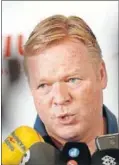  ??  ?? Ronald Koeman.