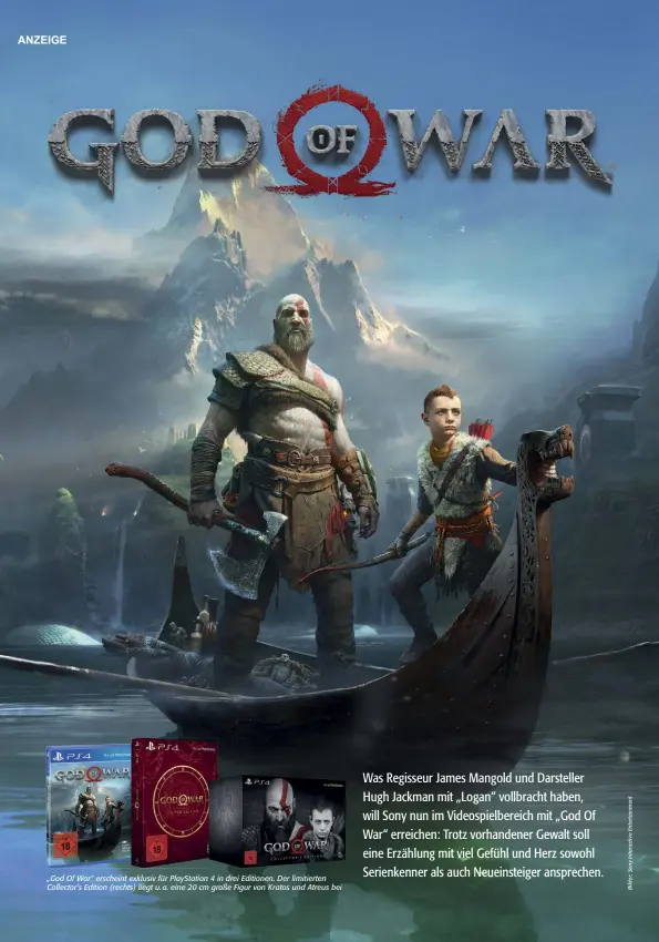  ??  ?? „God Of War" erscheint exklusiv für Playstatio­n 4 in drei Editionen. Der limitierte­n Collector’s Edition (rechts) liegt u. a. eine 20 cm große Figur von Kratos und Atreus bei