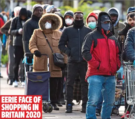  ??  ?? EERIE FACE OF SHOPPING IN BRITAIN 2020