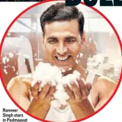  ??  ?? Ranveer Singh stars in Padmaavat (top), which clashes with Pad Man, starring Akshay Kumar (above)