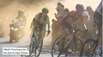  ??  ?? Nibali’s tour hopes bit the dust on alpe d’huez