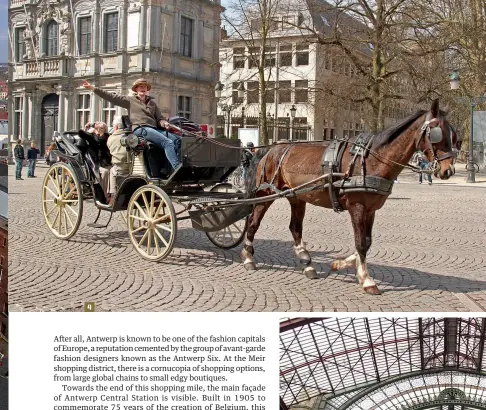  ??  ?? SIGHTS FOR SORE EYES: 1 A view of Ghent from top of the belfry 2 Ghent is filled with such stately buildings 3 Brussels is the quintessen­tial comics city 4 A buggy tour is a great way to see Bruges 5 Antwerp's Central Station 6 A street performer in...