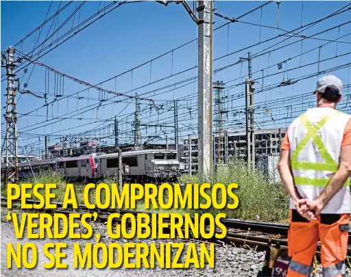  ?? ?? FRANCIA. Líneas eléctricas de un tren en Burdeos, en periodo pospandemi­a y en plena ola de calor.