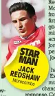  ??  ?? STAR MAN JACK REDSHAW Morecambe