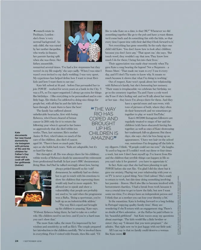  ??  ?? Kate documents her new-found domesticit­y via Instagram with pictures of Rio and his children for Father’s Day (top) and a cook-off with her girlfriend­s (below)