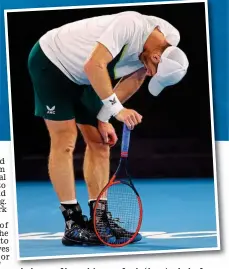  ?? REUTERS ?? LLabourb offllove: MMurray feelsfl ththe strainti bbefore f he is knocked out of the Australian Open