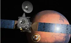  ??  ?? Parmi les projets en cours, la mission ExoMars reportée de deux ans. Après le crash du lanceur Schiaparel­li en , un rover est espéré sur Mars en . (Photo European Space Agency)