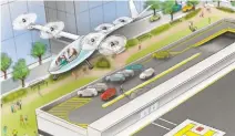  ?? UBER ?? Uber Technologi­es is flying high with plans for vertical takeoff and landing aircraft, which could zoom among urban centers.