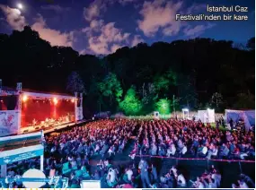  ??  ?? İstanbul Caz Festivali'nden bir kare