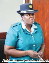  ?? ?? Assistant Inspector Nomalanga Msebele